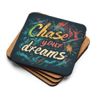 Chase Your Dreams Coaster